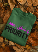 Load image into Gallery viewer, Make yourself priority crewneck
